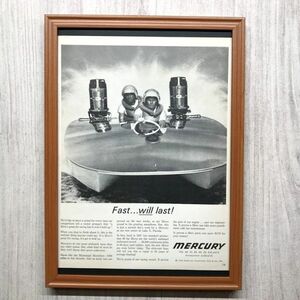 ◆即決◆1962年(昭和37年) MERCURY マーキュリー モーターボート 船外機【B4-4506】アメリカビンテージ雑誌広告【B4額装品】当時物★同梱可