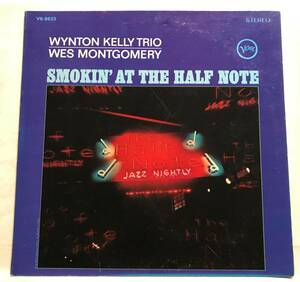 Verve V6-8633●ハーフ・ノートのウェス・モンゴメリーとウィントン・ケリー●SMOKIN' AT THE HALF NOTE WYNTON KELLY Trio WES MONTGOMERY