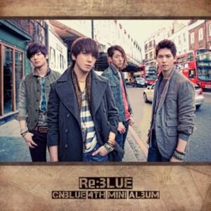 CNBLUE 4th mini ALBUM Re: BLUE