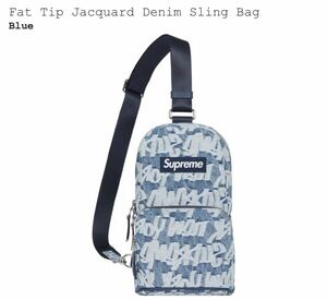 Supreme Fat Tip Jacquard Denim Sling Bag 