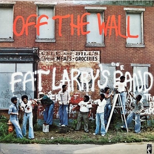 【Disco & Funk LP】Fat Larry's Band / Off The Wall