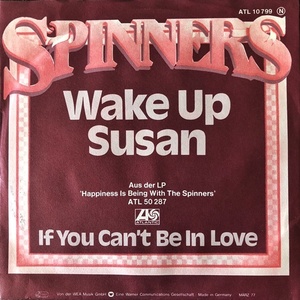 【Disco & Soul 7inch】Spinners / Wake Up Susan