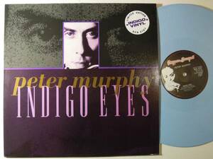 Peter Murphy・Indigo Eyes　UK 12”