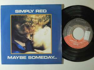 Simply Red・Maybe Someday　US 7”