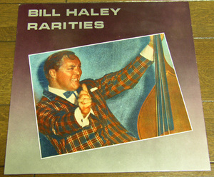 Bill Haley - RARITIES - LP/50's,ロカビリー,60's,ビルへイリー,THE SPANISH TWIST,CHICK SAFARI,TRAIN OF SIN,NEWBREED,POPCORN,THE CAT