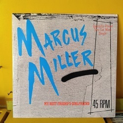 ディスコ Marcus Miller / My Best Friend's Girlfriend 12インチです。