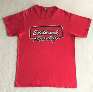 ◆ビンテージ Edelbrock Racing Tシャツ エーデルブロック 検 Nascar Hot Rod ナスカー ホットロッド STP Champion