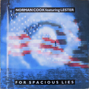 Norman Cook featuring Lester For Spacious Lies　1989これは珍しい本人名義での12インチ！！