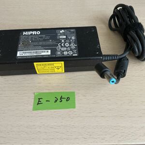 【E-350】★HIPRO 型：HP-A0904A3 output：19V-4.74A