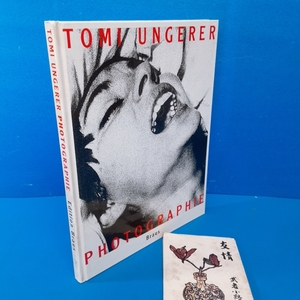 「トミー・ウンゲラー Photographie 1960-1990 Tomi Ungerer Braus 1990?」