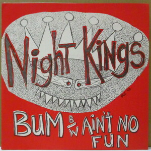 NIGHT KINGS-Bum (US Orig.7)