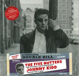 JOHNNY KIDD / THE FIVE NUTTERS-A Fabulous Freddie Heath Doub