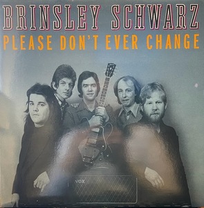 【LP】BRINSLEY SCHWARZ / PLEASE DON'T EVER CHANGE