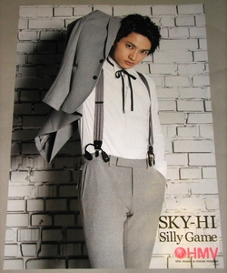 б8 非売品ポスター [SKY-HI Silly Game] AAA 日高光啓 HMV