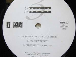 3 Shades Brown/Let's Spend The Night Together/It's Only Money/Stronger Than Strong/World Healing/Respect Myself/New Jack Swing