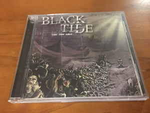 BLACK TIDE [ブラックタイド] 2008年 『LIGHT FROM ABOVE』 CD