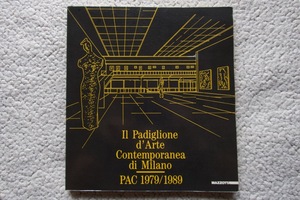 Il Padiglione d'Arte contemporanea di Milano PAC 1979-1989 洋書ミラノ☆