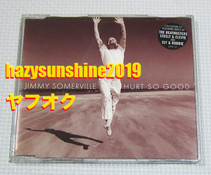 ジミー・ソマーヴィル JIMMY SOMERVILLE CD HURT SO GOOD BEATMASTERS STEELY & CLEVIE SLY AND ROBBIE DARE TO LOVE