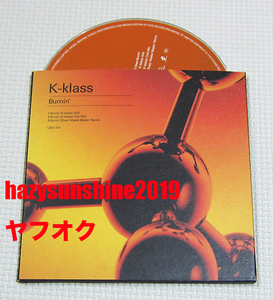 K-KLASS CD SINGLE BURNIN' CLUB MIX SHARP BOYS REMIX