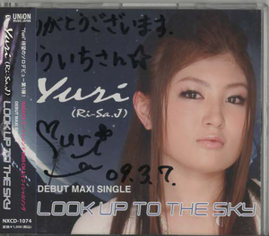 ★Yuri(Ri-Sa.J) 十時ゆりえ｜LOOK UP TO THE SKY｜シングル｜Believe/Get to the ”Right”｜NXCD-1074｜2009/02/25