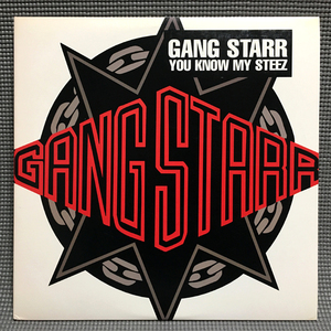 Gang Starr - You Know My Steez 【US ORIGINAL 12inch】 DJ Premier Guru / Noo Trybe Records - 7243 8 38624 1 2, Y-38624