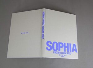 ★書籍 SOPHIA/SOPHIA PHOTO ALBUM 2002 ★