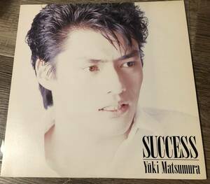 LP【シティポップ・和ブギー】松村雄基 / サクセス【CBS/Sony 28AH2012・希少！86年Promo盤・松下誠（Makoto matsushita）】