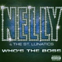 Who's the Boss ネリー St. Lunatics 輸入盤CD_画像1