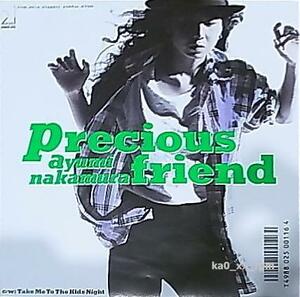 ★☆中村あゆみ「Precious Friend / Take Me To The Kids Night」☆★