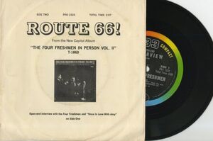 【ロック 7インチ】The Four Freshmen - Open End Interview / Route 66! [Capitol Records PRO 2322]