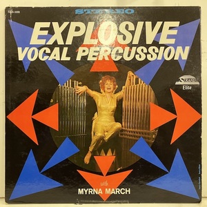 ●即決VOCAL LP Myrna March / Explosive Vocal Percussion jv2664 米オリジナル、Dg Stereo ミルナ・マーチス