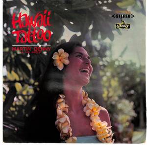 c5566/LP/赤盤/マーティン・デニーと彼のグループ/魅惑の島は招く/ハワイ・タトゥー