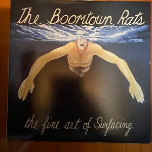LP/THE BOOMTOWN RATS THE FINE ART OF SURFACING ニューウェーブ名盤