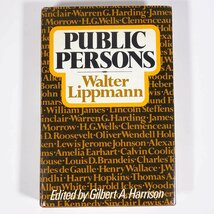 【英語洋書】 PUBLIC PERSONS 公人 Walter Lippmann ウォルター・リップマン著 1976 単行本 人物評伝_画像1