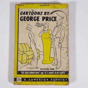 【英語洋書】 CARTOONS BY GEORGE PRICE 1コマ漫画 ジョージ・プライス作 1945 新書サイズ イラスト集 作品集 ※状態やや難