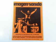 【スペイン語雑誌】 IMAGEN Y SONIDO 画像と音 No.83 1970/5 雑誌 洋書 AV機器 カメラ ビデオ オーディオ レコード 映画 演劇 音楽 ほか_画像1