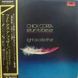 ジャズ フュージョン 帯付き / チック・コリア Chick Corea And Return To Forever / Light As A Feather / MP2304 / LP レコード