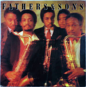 ◆FATHERS AND SONS/FATHERS & SONS (JPN LP/Master Sound)-Ellis/Wynton/Branford Marsalis, Jack DeJohnette, Chico Freeman, Audiophile