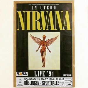 布 ポスター「ニルヴァーナ　NIRVANA　イン・ユーテロ　LIVE'94」