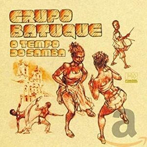 廃盤ワールド Grupo Batuque O Tempo Do Samba　