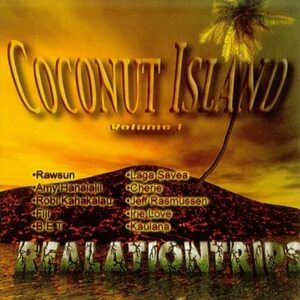 貴重廃盤 Coconut Island Vol. 1 ハワイアン　Kaulana Pakele Laga Savea Jeff Rasmussen, Rawsun Robi Kahakalau, Irie Love 