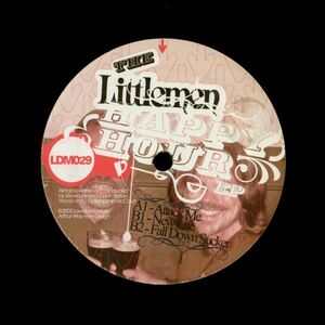 試聴 The Littlemen - Happy Hour EP [12inch] LowDown Music US 2005 House