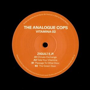 試聴 The Analogue Cops - Ziguli EP [12inch] Vitamina Music ITA 2020 Techno