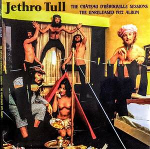 Jethro Tull ジェスロ・タル - The Chateau D'Herouville Sessions-The Unreleased 1972 Album限定リマスター発掘二枚組アナログ・レコード
