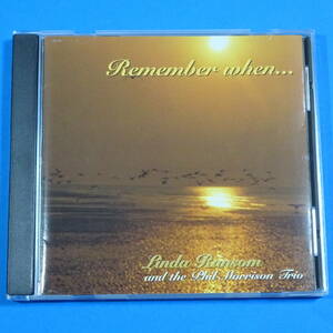 CD　REMEMBER WHEN... LINDA RANSOM AND THE PHIL MORRISON TRIO US盤　1998年　ジャズ　ヴォーカル