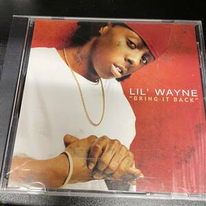 ● HIPHOP,R&B LIL WAYNE - BRING IT BACK シングル, 2 SONGS, INST, 2004, PROMO CD 中古品