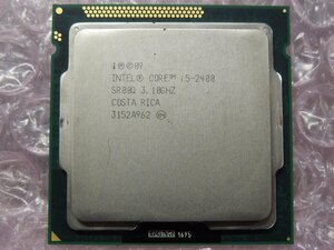 Core i5-2400 (Sandy Bridge) 3.1GHz SR00Q LGA1155 中古 H8267