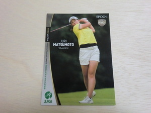 EPOCH 2022 JLPGA　No.34　松本珠利　女子ゴルフ　OFFICIAL TRADING CARDS