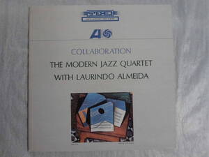 良盤屋 J-1161◆LP◆Jazz:【モダン・ジャズ・カルテット】M.J.Q ・ウィズ・ローリンド・アルメイダ / コラボレイション　送料480