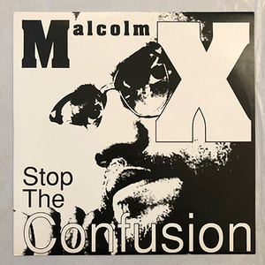 ■1993年 ミントコンディション UK盤 Malcolm X / Stop The Confusion 12”EP 12 BRW 279 4th & Broadway